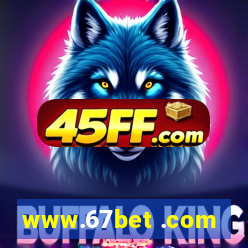 www.67bet .com